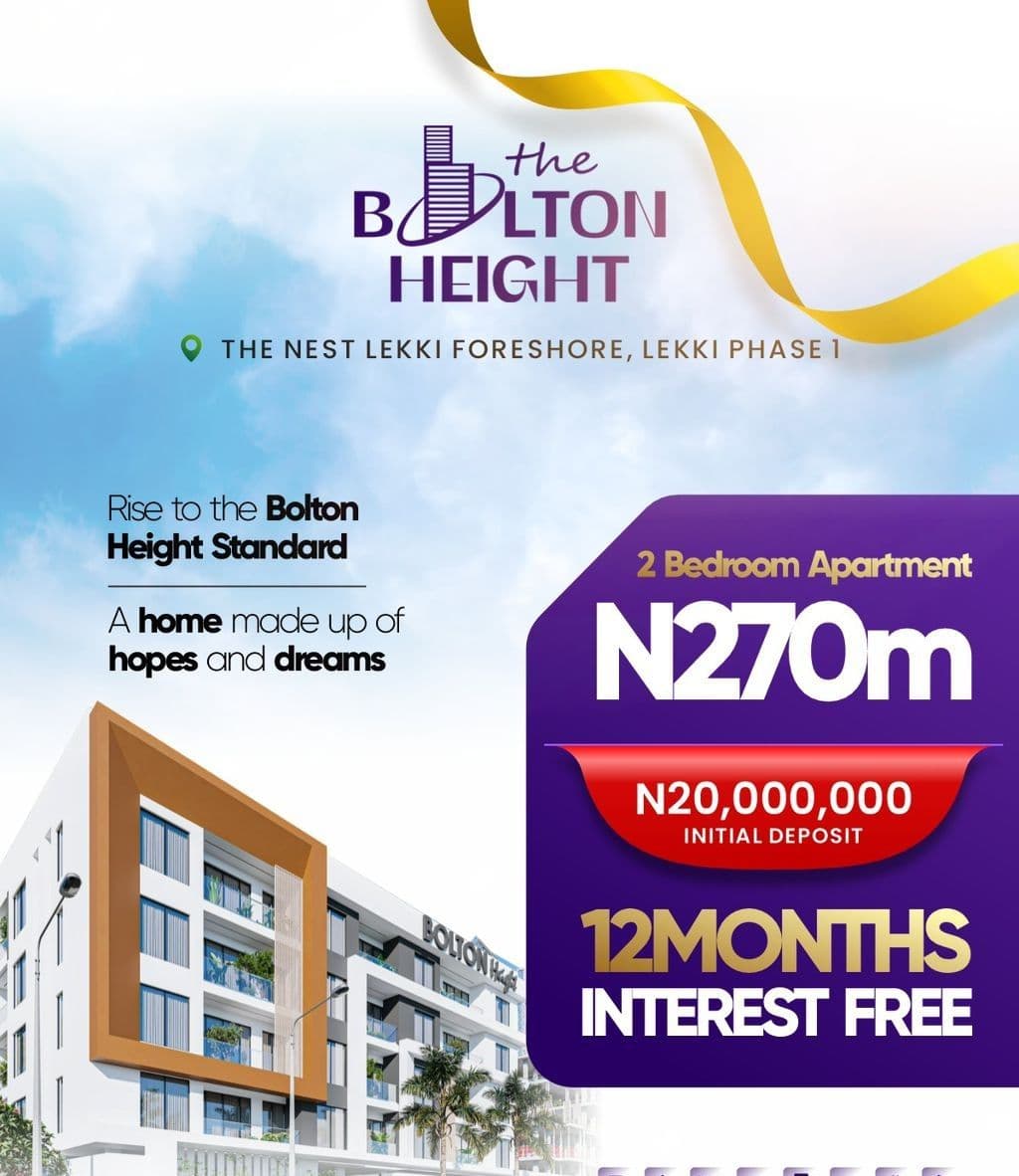 INTRODUCING THE BOLTON HEIGHT, LEKKI PHASE 1